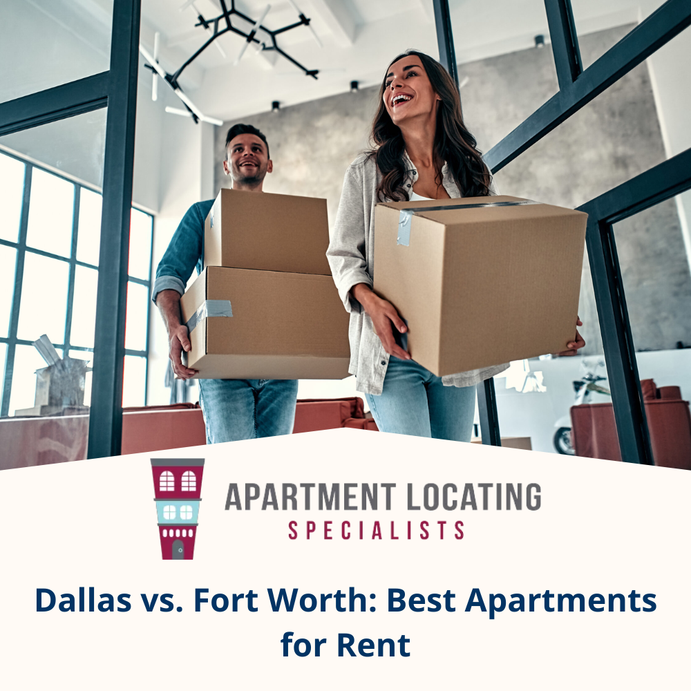 dallas vs. fort worth best apartments in dfw