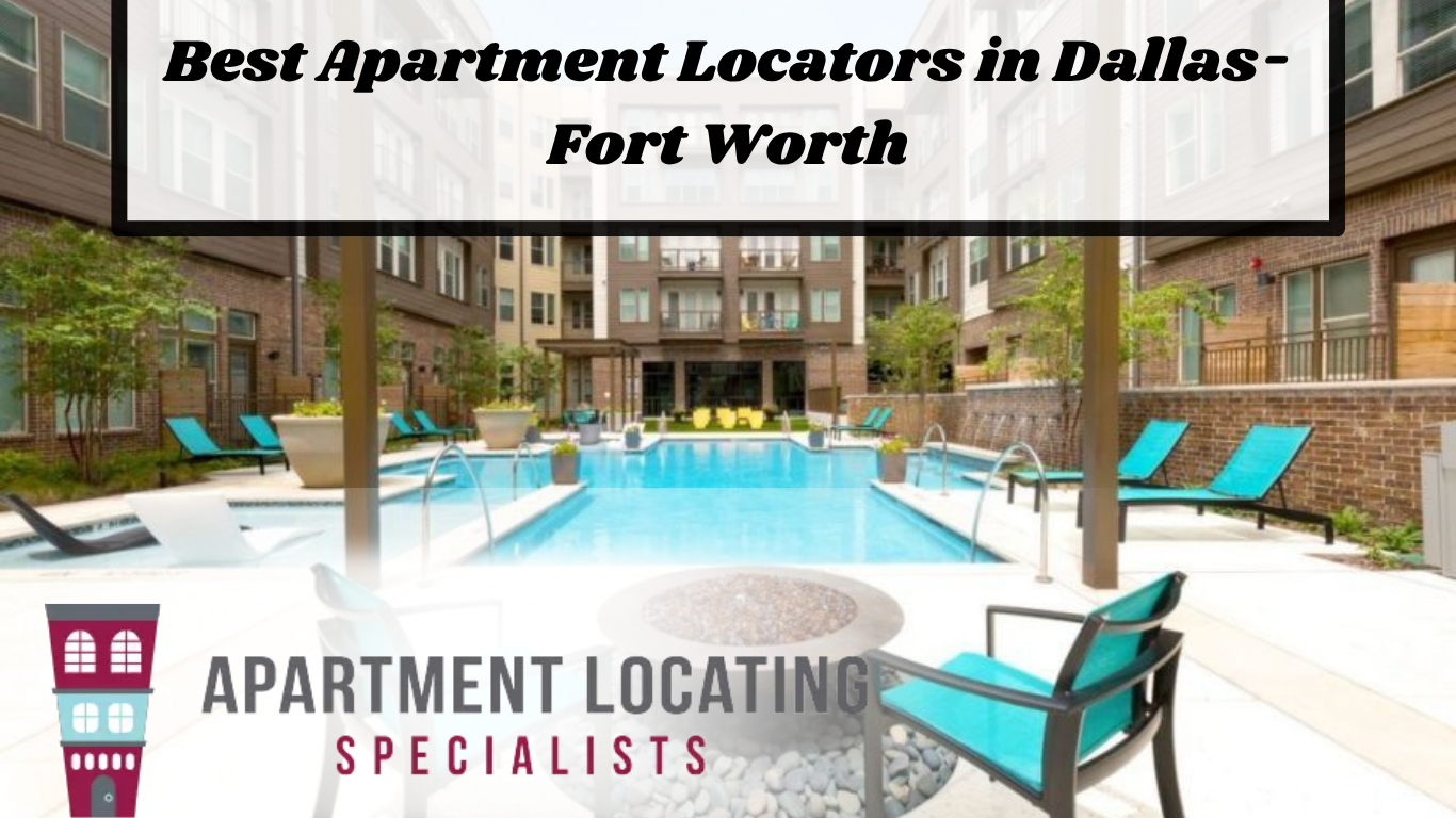 best apartment locators in Dallas Fort Worth